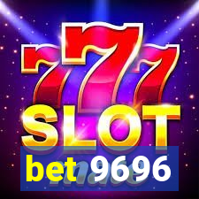 bet 9696